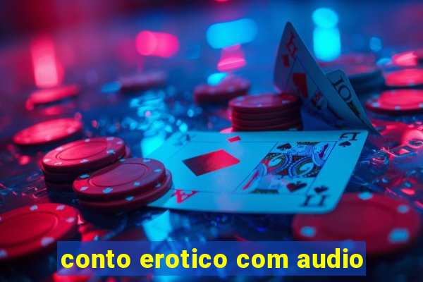 conto erotico com audio